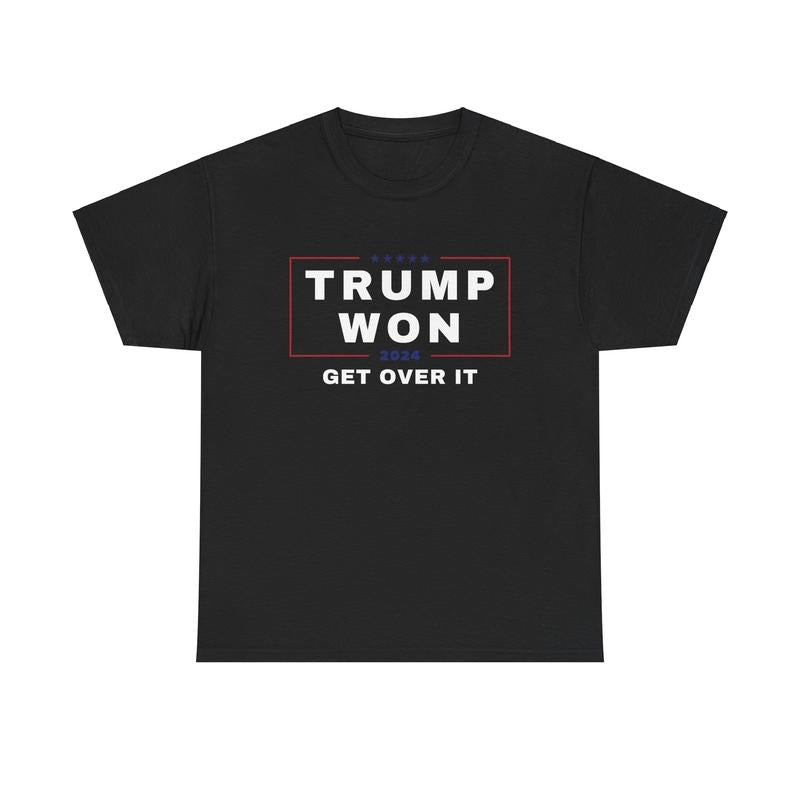 TRUMP WON T-SHIRT