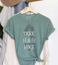 Take A Hike T-Shirt