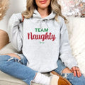 Team Naughty Hoodie, Printed in the USA hoodie #funny #cute #girly