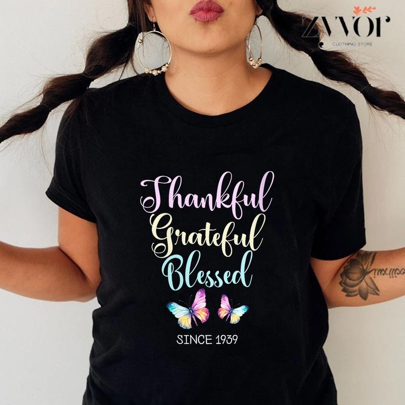 Thankful Grateful Blessed Since 1939 T-Shirt Casual Style Crew Neck Short Sleeve T-Shirt Tops Trendy for Unisex, Perfect Gift