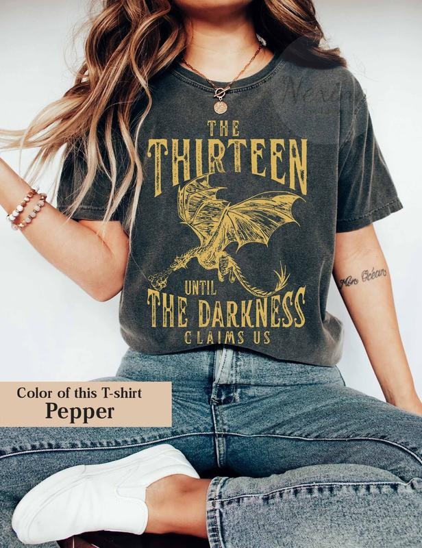 The Thirteen Until the Darkness Claims Us T-Shirt, Sarah J Maas, Sjm Shirt, Throne of Glass Merch, ACOTAR Crescent City Rhysand Velaris
