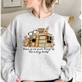 There Is No Such Thing As Too Many Books Sweatshirt Personal Gifts For Book Lover Sweater Librarian Teacher Gifts Cozy Bookish Sweatshirt