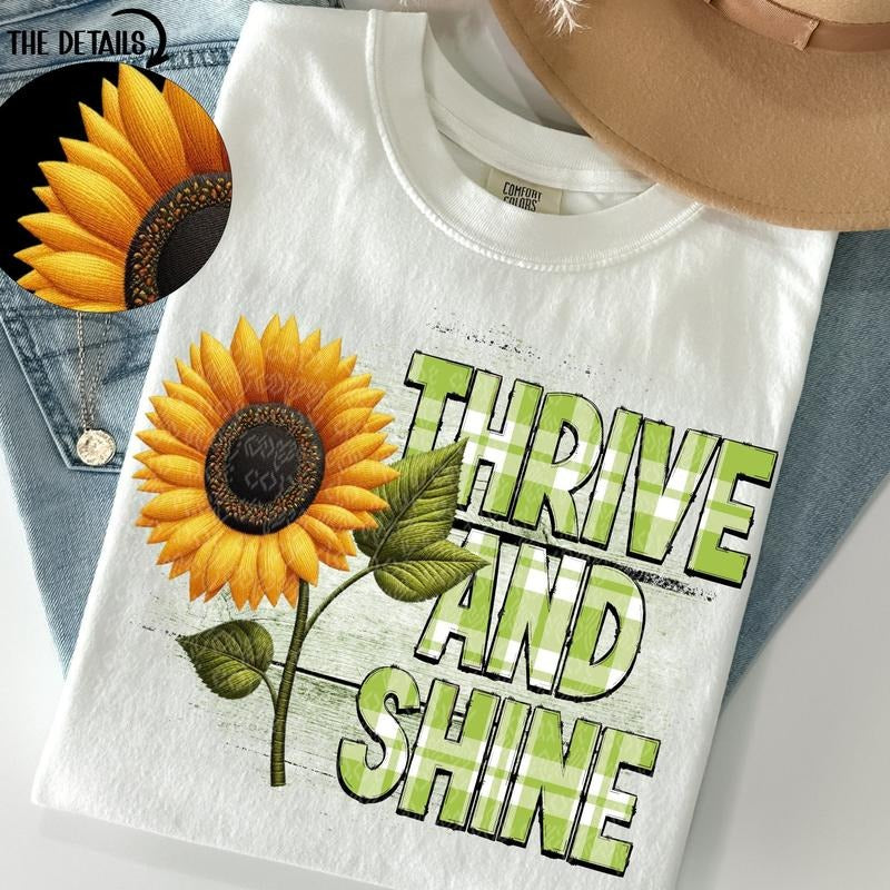 Thrive and Shine DTF Transfers - THIS IS NOT A SHIRT