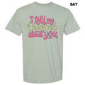 Told My Therapist Comfort Colors T-Shirt 'NLB'