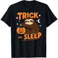 Trick or Sleep Halloween Sloth T-Shirt Made in USA