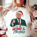 Trumpp Christmas Shirt,I will be home for Christmas Trumpp Shirt, Humorous Trumpp Christmas Shirt, Republican Santa Shirtstyle{n002}3