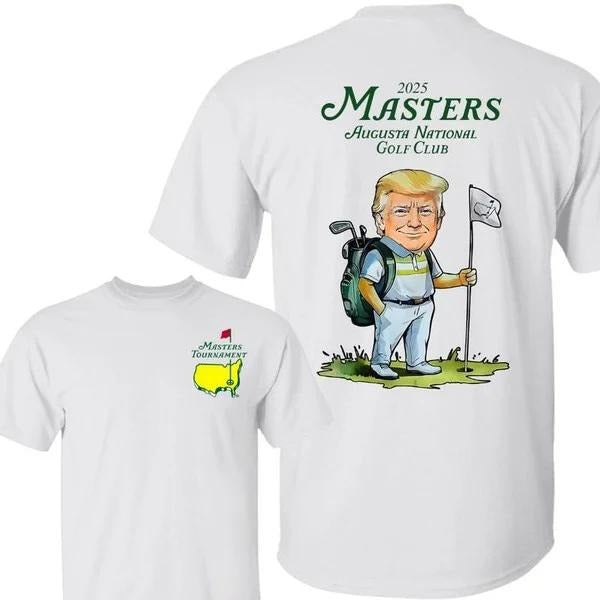 Two-sided 2025 Trump Master Tournament Augusta 91 Years Shirt, Golf Tournament Sweatshirts, Masters Golf Cup T-shirt,...