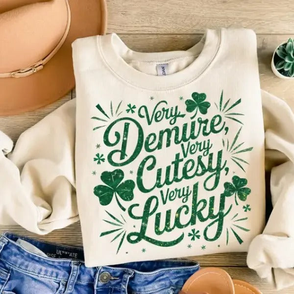 Very Demure Very Lucky Shirt - Fabric Fit Pullover Womenswear