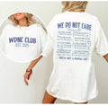 WDNC Tee, We Do Not Care Club Shirt, Gen X Don't Care Shirt, Menopause Funny Shirt, Perimenopause Shirt, Gen X Shirt