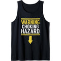 Warning Choking Hazard | Funny Dick Joke Gift for Men Tank Top