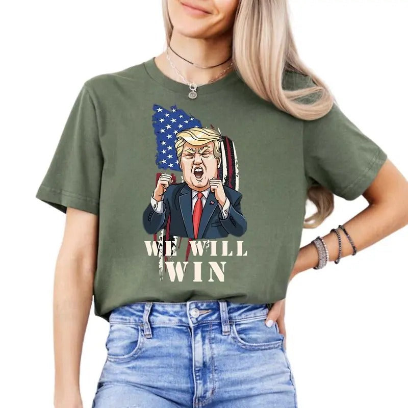 We will win - Donald Trump Shirt, Trump Win T-Shirt, Sweatshirt 2024. Fan Trump Style