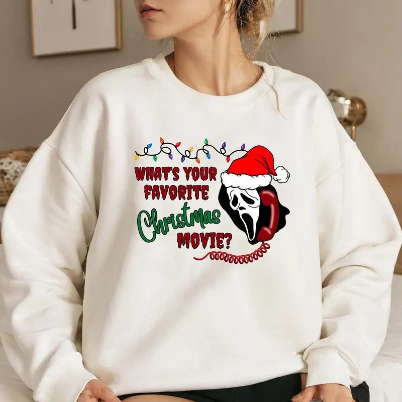What's Your Favorite Christmas Movie Tshirt Sweatshirt, Scary Movie Lover Gift, Cute Horror Movie Tee, Unisex Sweater Pullover Tee