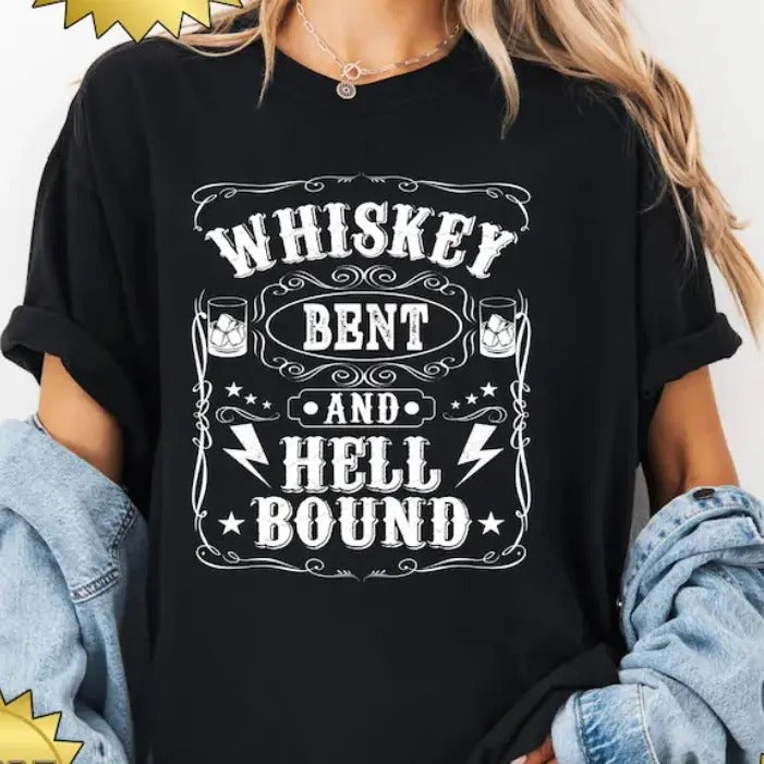 Whiskey Bent And Hell Bound T-Shirt for Women - Casual Summer Short Sleeve Top - Cotton