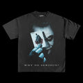 Why So Serious? Vintage Tee