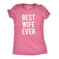 Womens Best Wife Ever T Shirt Cute Graphic Tee for Mom Funny Cool Sarcastic Top Funny Womens T Shirts Cute Slimming Top Comfortable Soft Womenswear Love Tops for Women Funny Mother's Day Top Women's