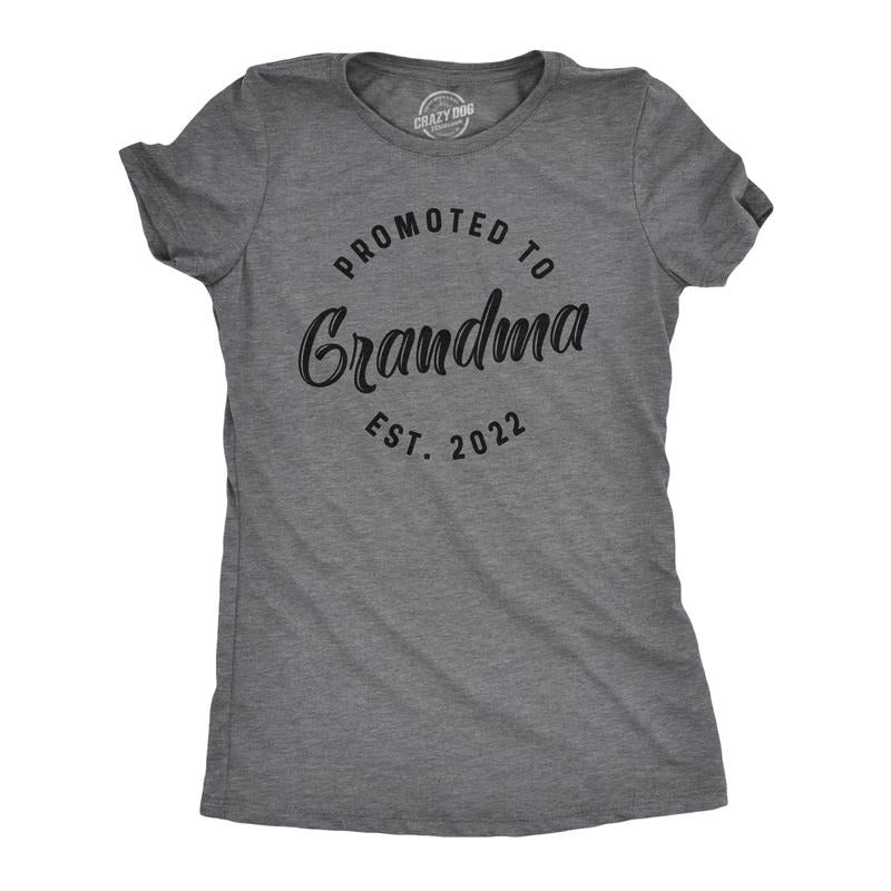 Womens Promoted to Grandma Est 2025, 2024, or 2023 T Shirt Funny New Baby Family Grandmother Tee Funny Womens T Shirts Cute Slimming Dark Grey