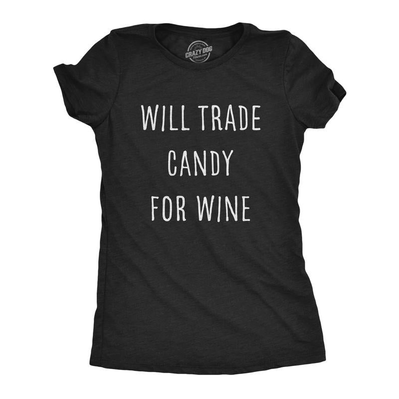 Womens Will Trade Candy for Wine T Shirt Funny Halloween Trick Or Treat Graphic Tee Funny Womens T Shirts Cute Slimming Top Comfortable Soft Womenswear Halloween Tops for Women Funny Wine Top Women's Black