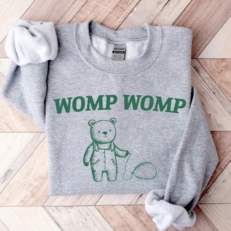 Womp Womp Unisex Sweatshirt, Meme Sweater, Mental Health Sweatshirt