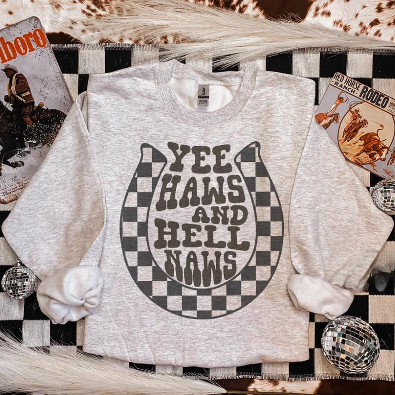 Yeehaw Hellnaw Sweatshirt, western clothing hoodies, western outfits women, western tops