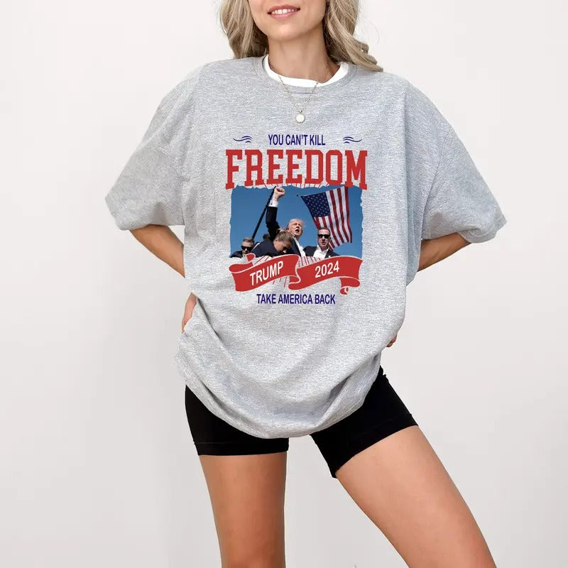 You can't Stop Us Not Today Shirt, You Can't Kill Freedom Shirt, Trump Rally Shirt, Never Surrender Bullet Proof, Butler Pennsylvania Speech