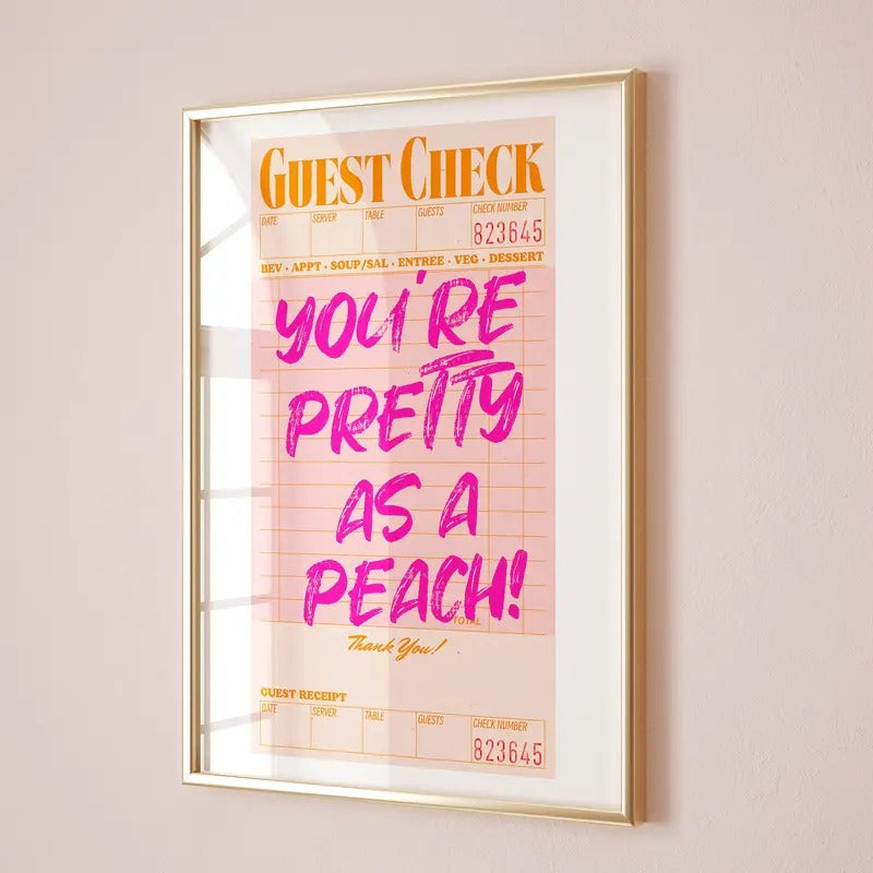 You're Pretty As A Peach Pink Southern Art, Guest Check Poster, Alabama Pink And Orange, Trendy Teen Bedroom Decor,...