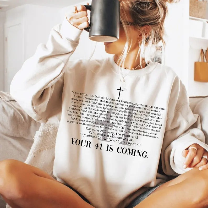 Your 41 is Coming Shirt- Christian- Design- Cross- 41 Bible Hoodie, T-shirt and sweater