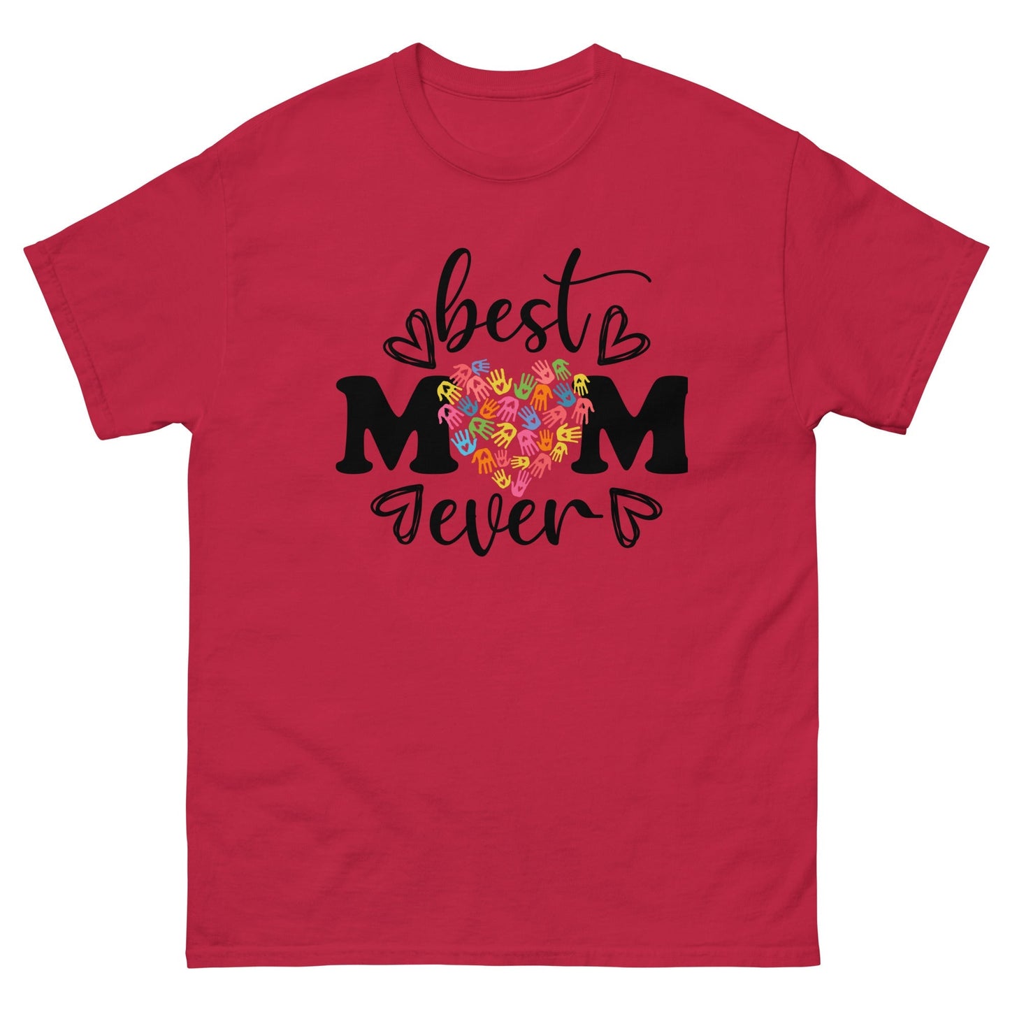 Best Mom Ever TÃ¢â‚¬â€˜Shirt Heartfelt Mum Graphic Cotton Tee