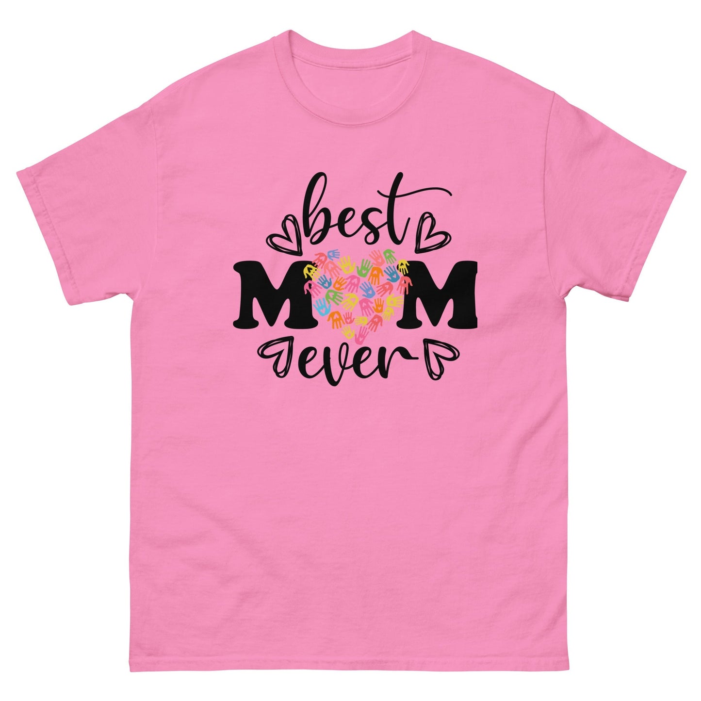 Best Mom Ever TÃ¢â‚¬â€˜Shirt Heartfelt Mum Graphic Cotton Tee
