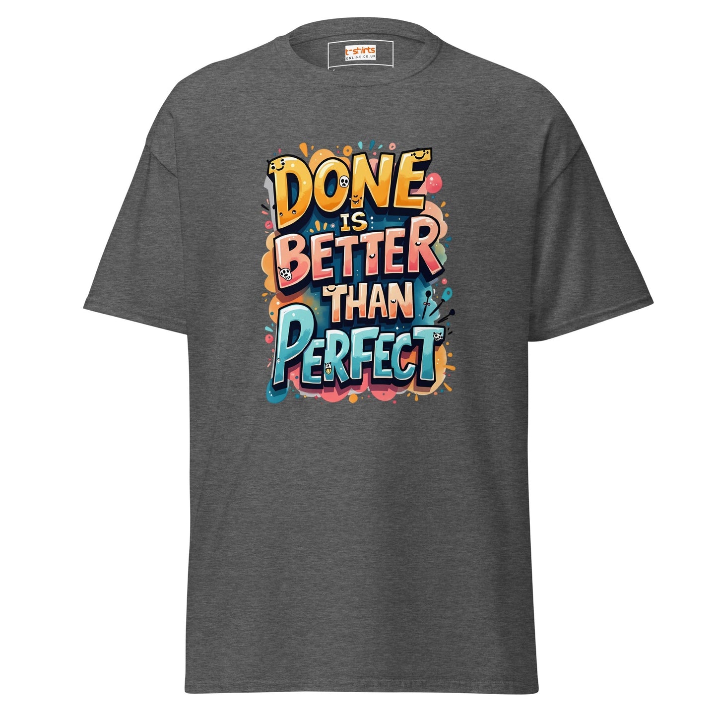 Better than Perfect | Graphic T-Shirt