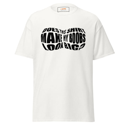 Big Boobs | Funny Graphic T-Shirt