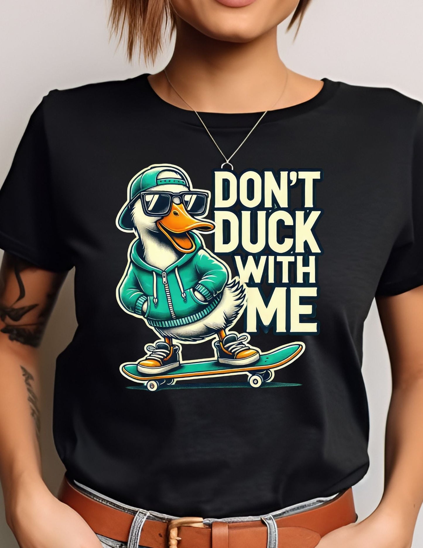 DonÃ¢â‚¬â„¢t Duck With Me T-Shirt Ã¢â‚¬â€œ Funny Bold Duck Graphic Tee