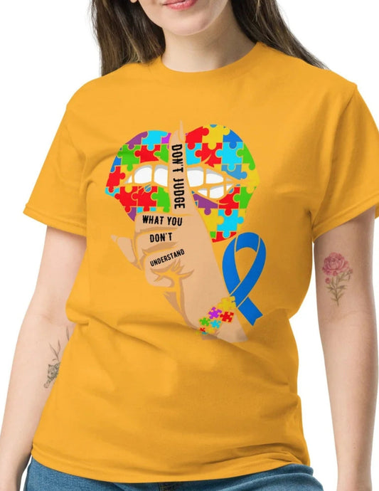 DonÃ¢â‚¬â„¢t Judge Autism T-Shirt Ã¢â‚¬â€œ Powerful Autism Acceptance Graphic Tee