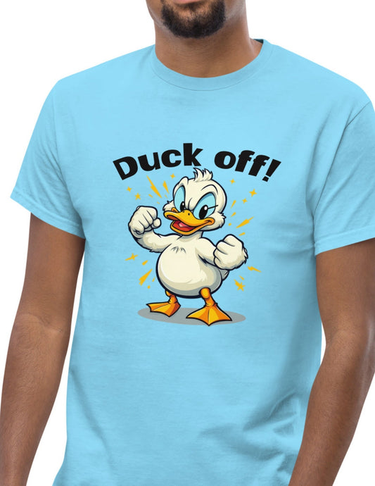 Duck Off T-Shirt Ã¢â‚¬â€œ Funny Sarcastic Duck Graphic Cotton Tee