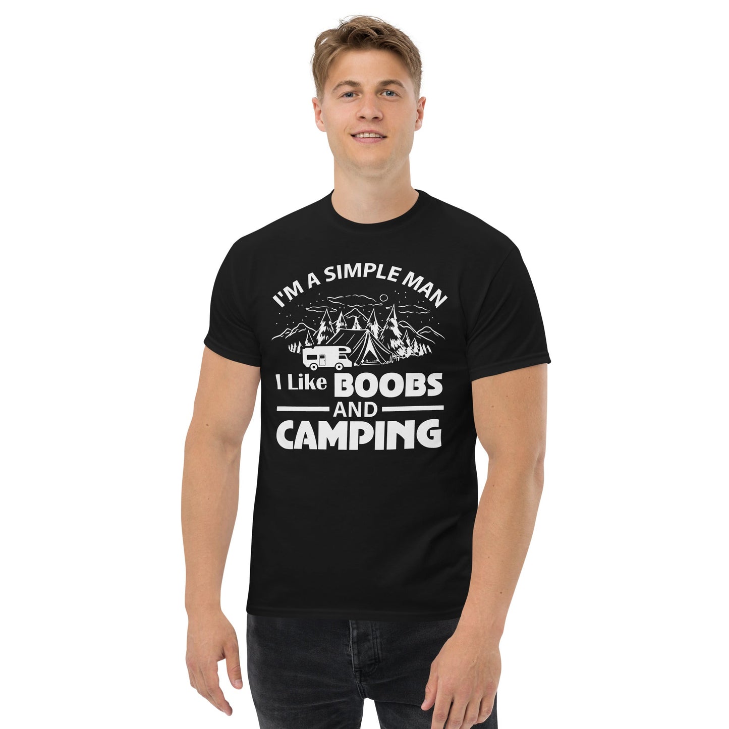 I'm a Simple Man | Funny Camping T-Shirt