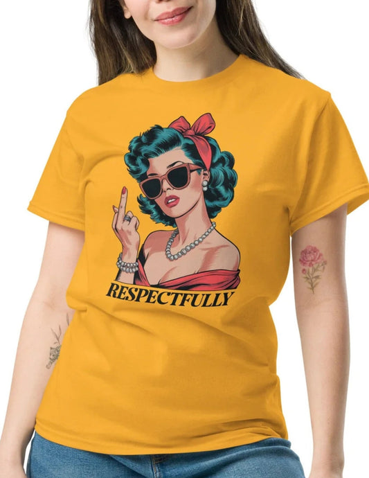 Respectfully Adult T-Shirt Ã¢â‚¬â€œ Funny Cheeky Graphic Cotton Tee