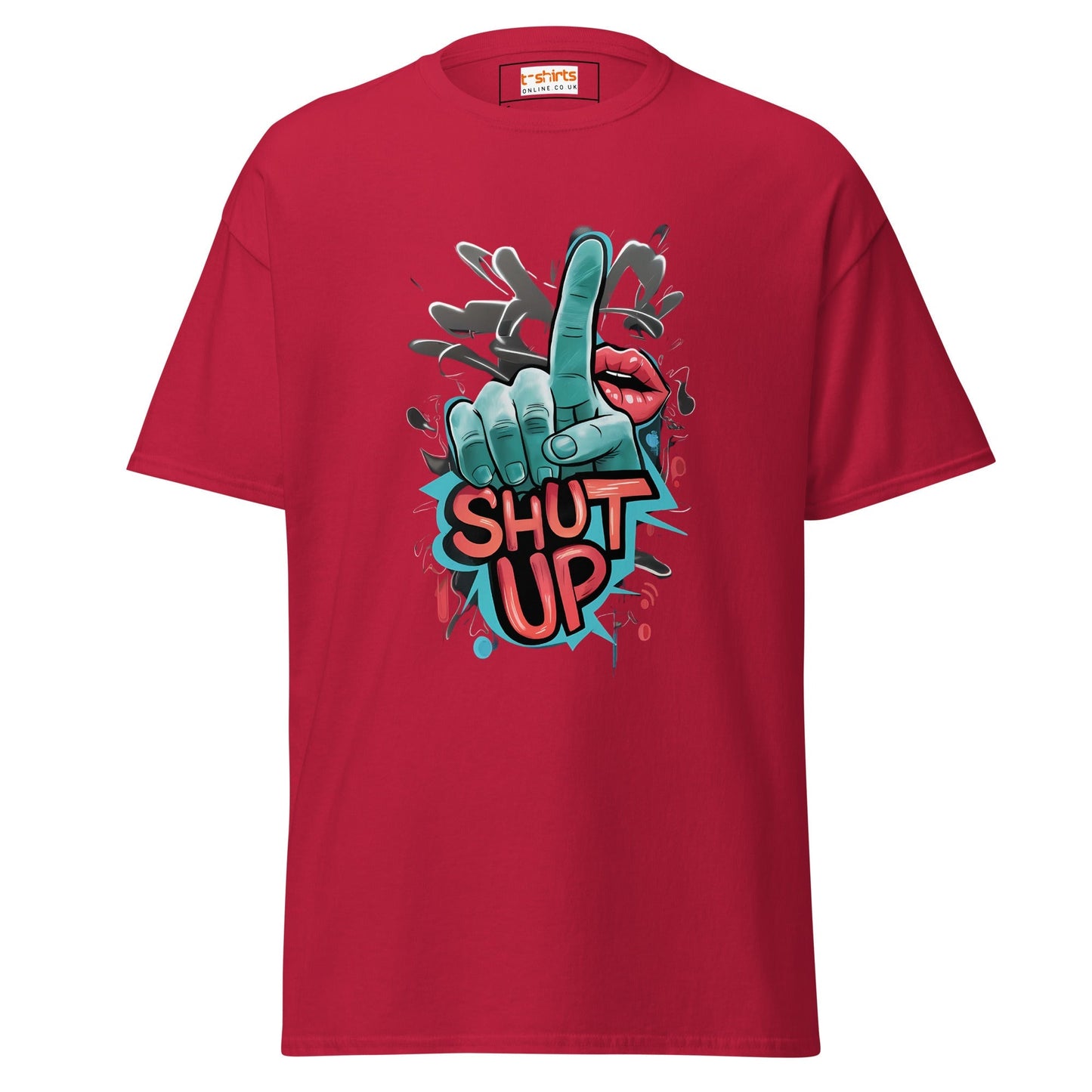 Shut Up TÃ¢â‚¬â€˜Shirt Bold Statement Graphic Tee Unisex Cotton