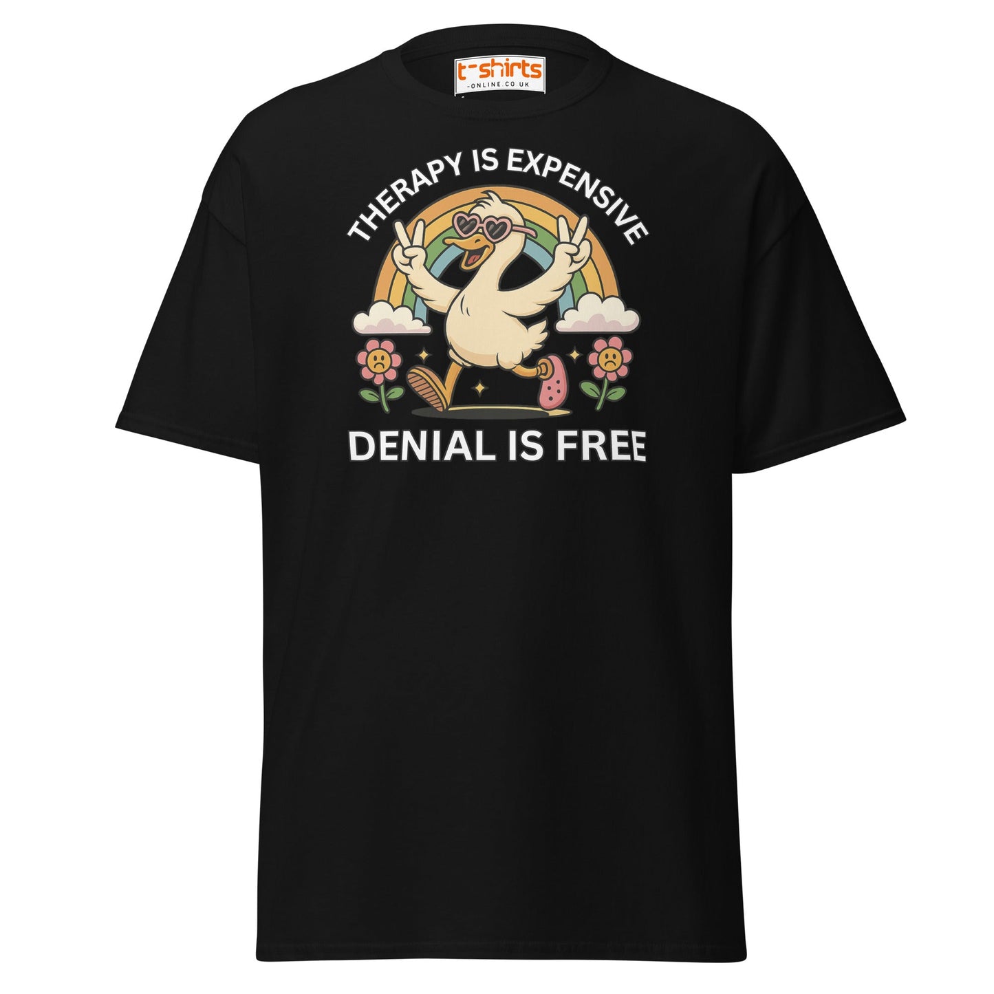 Therapy Is Expensive Tee Ã¢â‚¬â€œ Funny Denial Duck Shirt